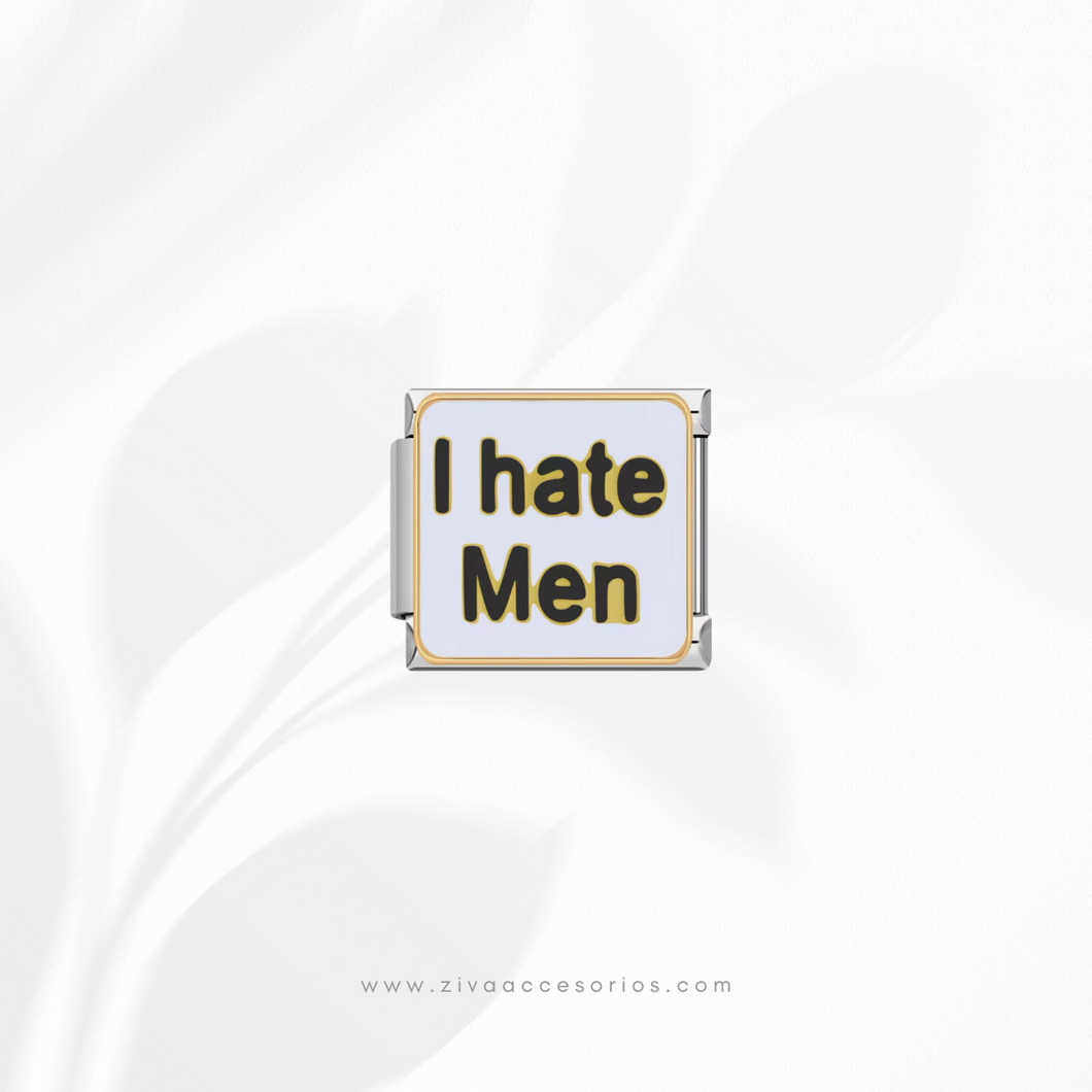 Charm Dije I Hate Man Para Pulsera Italiana